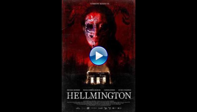 Hellmington (2018) HD Full Movie Watch Online Free