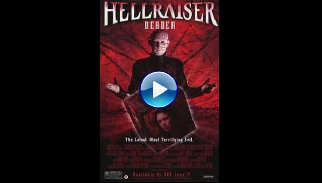 Hellraiser: Deader (2005)