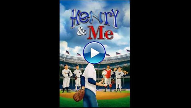 Henry & Me (2014)