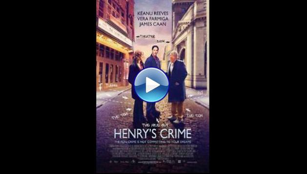 Henry's Crime (2010)