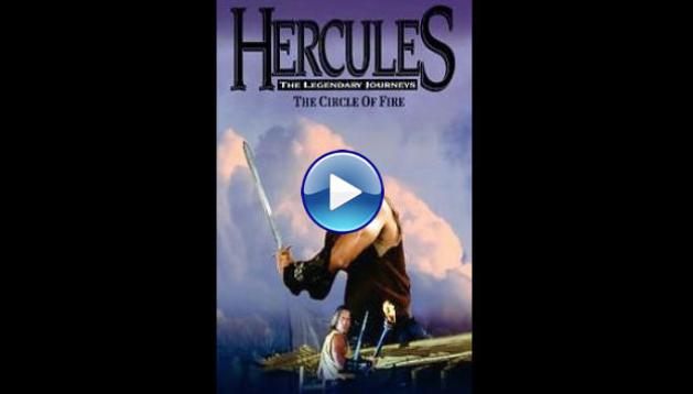 Hercules: The Legendary Journeys - Hercules and the Circle of Fire (1994)