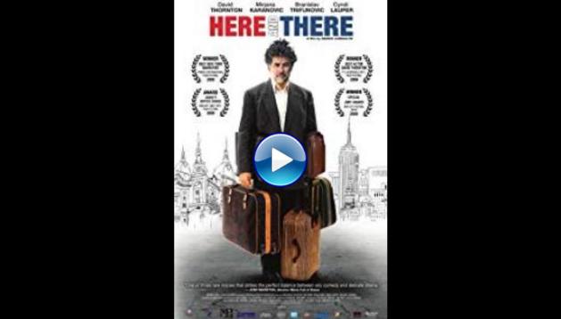 Here and There (2009)