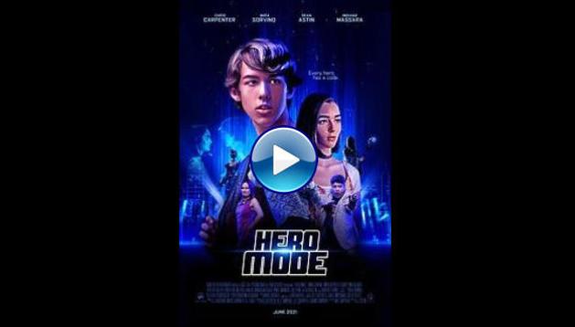 Hero Mode (2021)