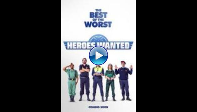 Heroes Wanted (2016)