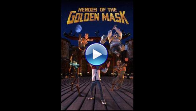 Heroes of the Golden Masks (2023)