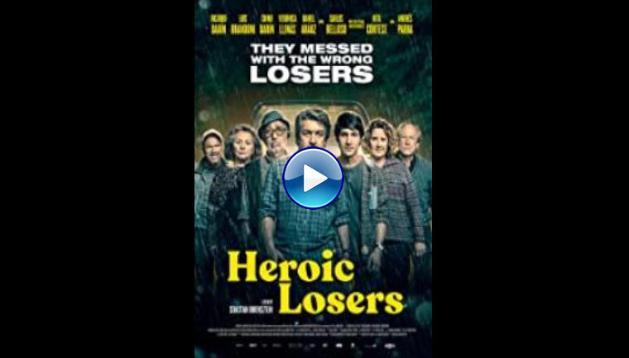 Heroic Losers (2019)