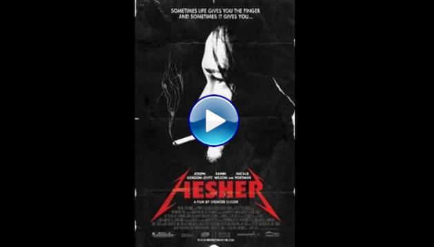 Hesher (2010)