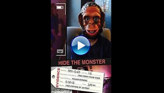 Hide the Monster (2016)