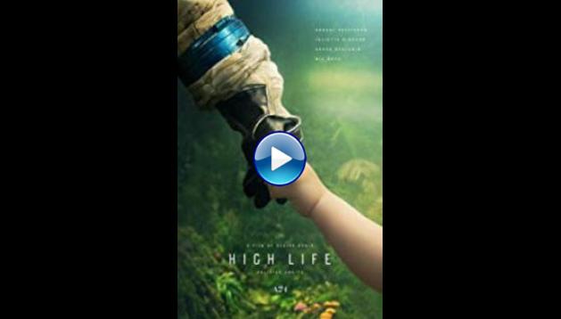 High Life (2018)