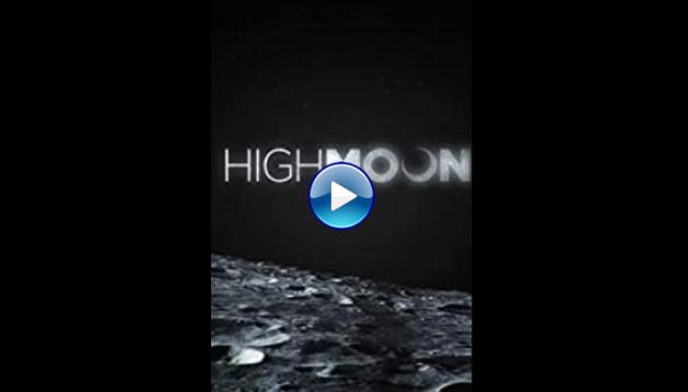 High Moon (2014)