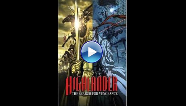 Highlander: The Search for Vengeance (2007)