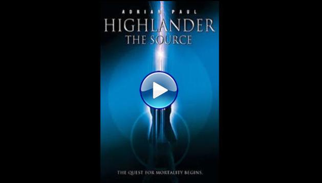 Highlander: The Source (2007)