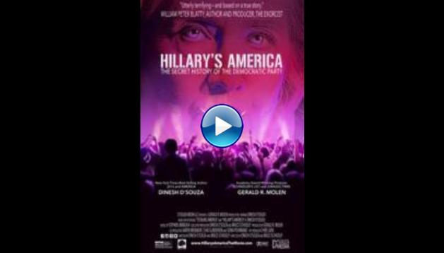 Hillary's America: The Secret History of the Democratic Party (2016)