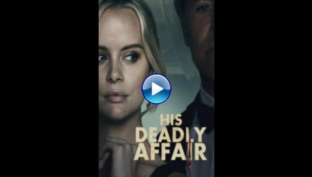 His Deadly Affair (2019)