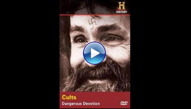 History Channel Cults Dangerous Devotion (2015)
