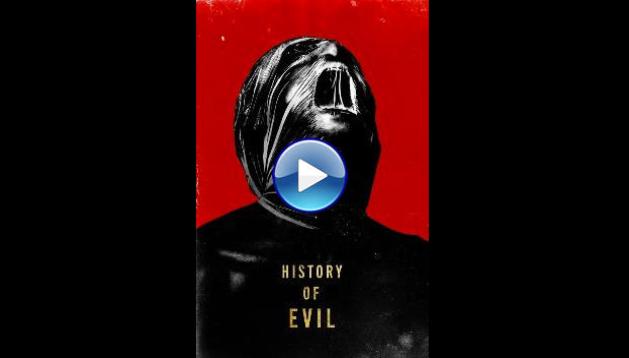 History of Evil (2024)