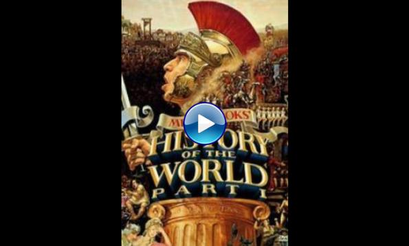 History of the World: Part I (1981)