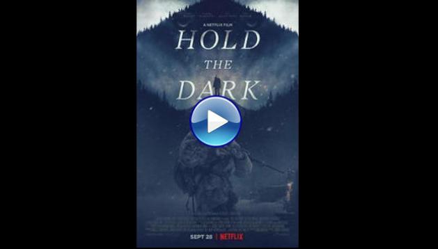 Hold the Dark (2018)