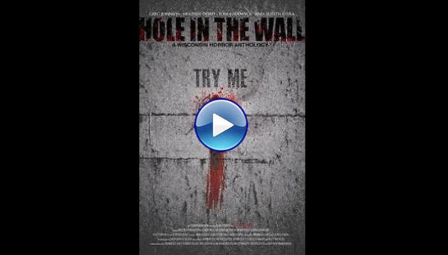 Hole in the Wall (2014)