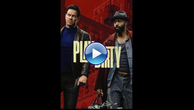Play Dirty (2025) HD Full Movie Watch Online Free