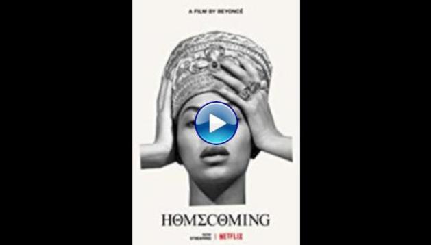 Homecoming: A Film by Beyonc� (2019)