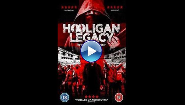 Hooligan Legacy (2016)