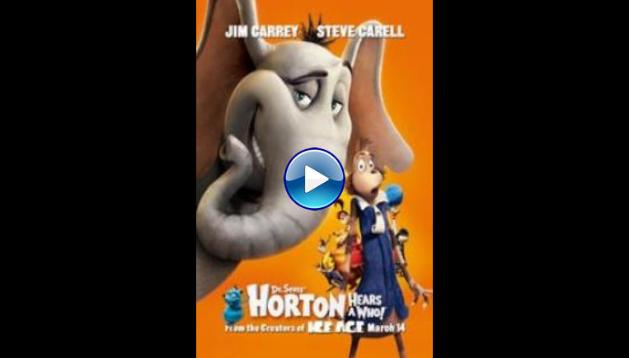 Dr. Seuss' Horton Hears a Who! (2008)