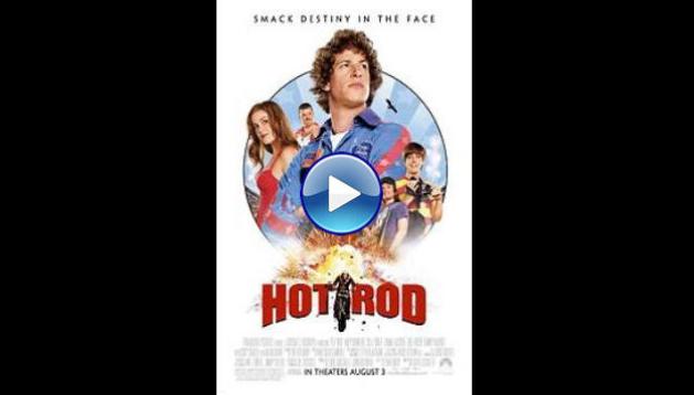 Hot Rod (2007)