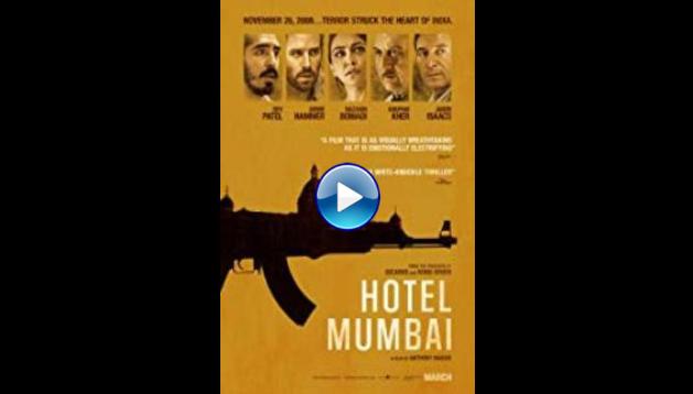 Hotel Mumbai (2018)