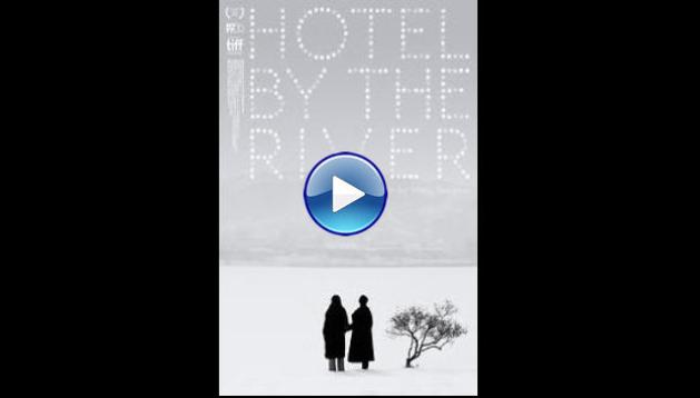 Hotel by the River (2018)