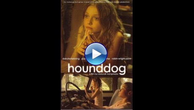 Hounddog (2007)