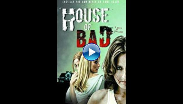 House of Bad (2013)