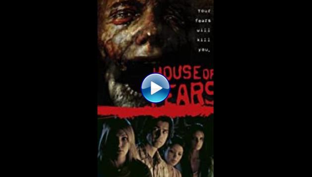 House of Fears (2007)