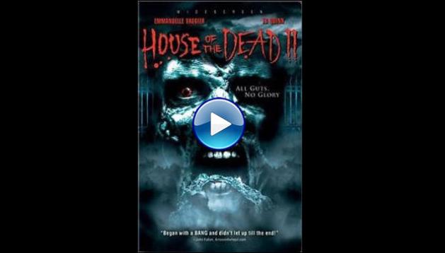 House of the Dead 2 (2005)