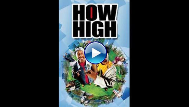 How High (2001)