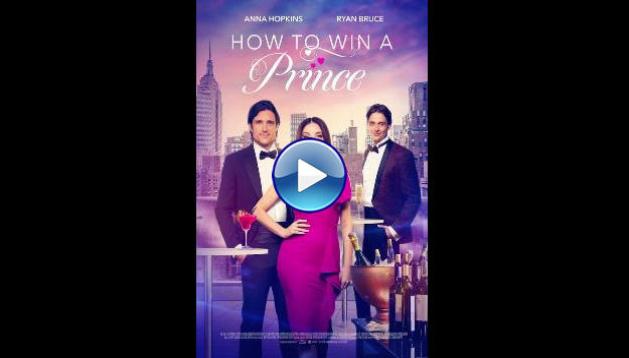 How to Win a Prince (2023)