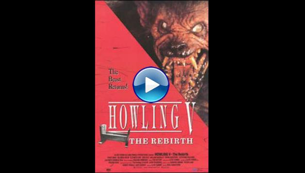 Howling V: The Rebirth (1989)