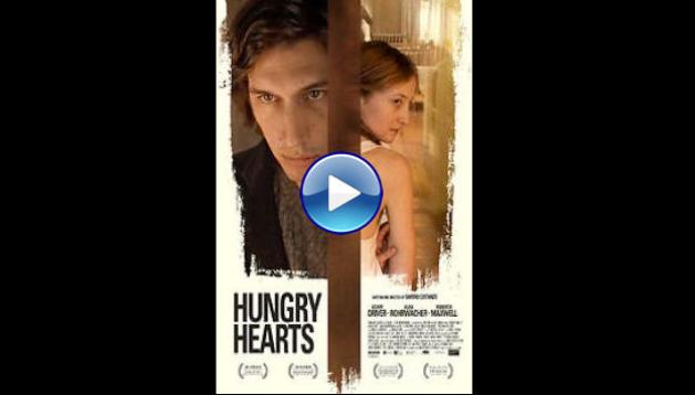 Hungry Hearts (2014)