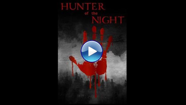 Hunter of the Night (2024)