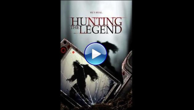 Hunting the Legend (2014)