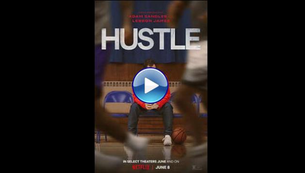 Hustle (2022)