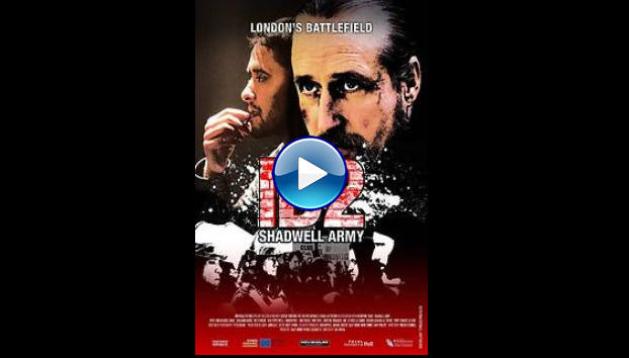 ID2: Shadwell Army (2016)