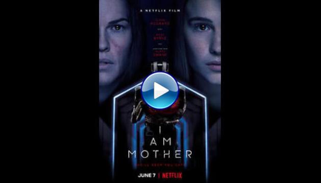 I Am Mother (2019)