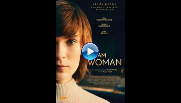 I Am Woman (2019)