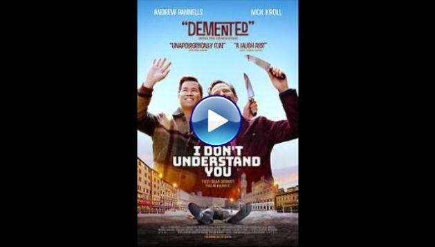 I Don't Understand You (2024)
