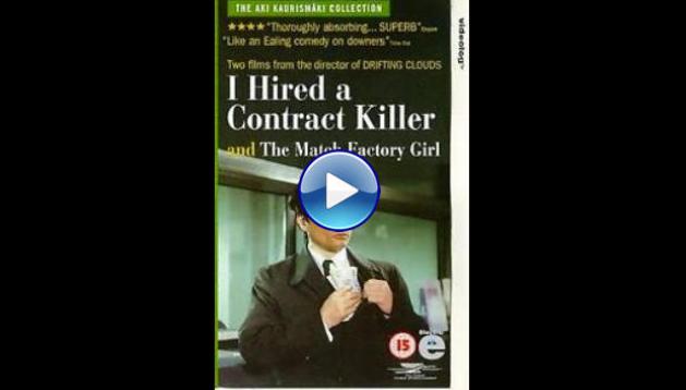 I Hired a Contract Killer (1990)