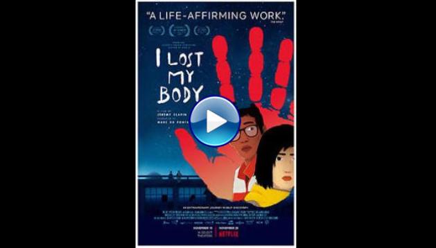 I Lost My Body (2019)