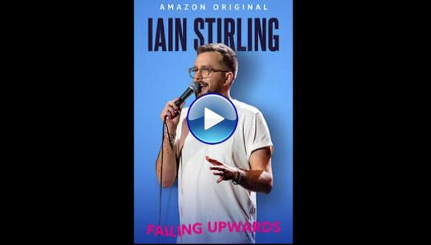 Iain Stirling Failing Upwards (2022)