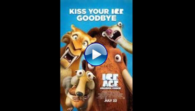 Ice Age: Collision Course (2016)