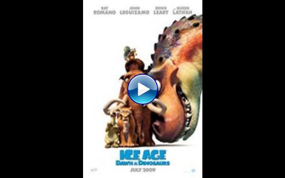 Ice Age: Dawn of the Dinosaurs (2009)